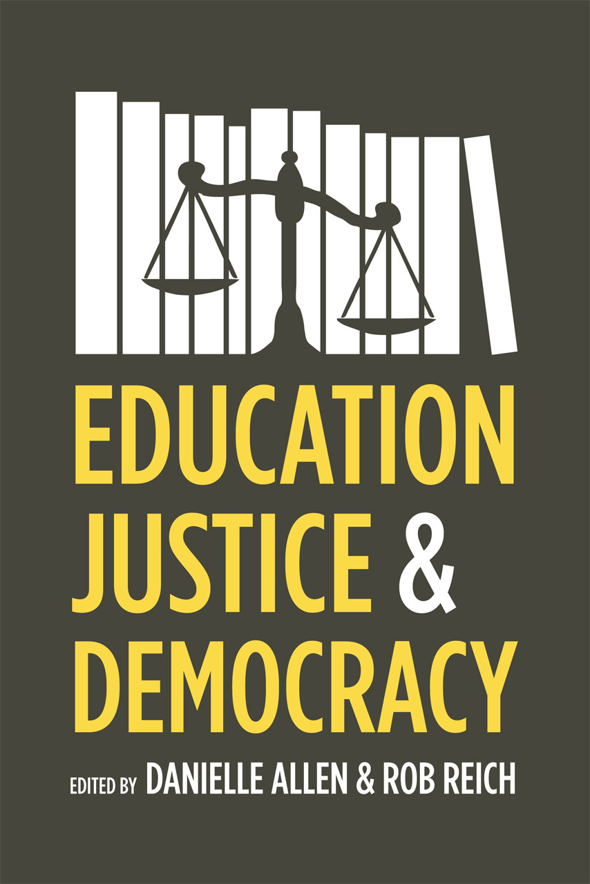 Education, Justice, and Democracy book cover